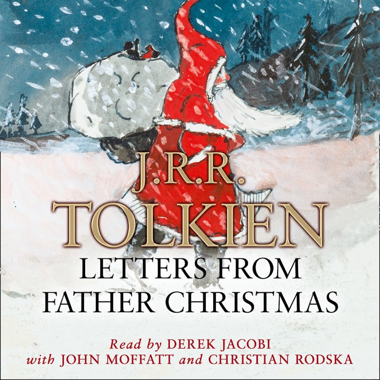 Cover image for Letters from Father Christmas: The perfect Christmas gift for Tolkien readers of all ages!, isbn: 9780007227808