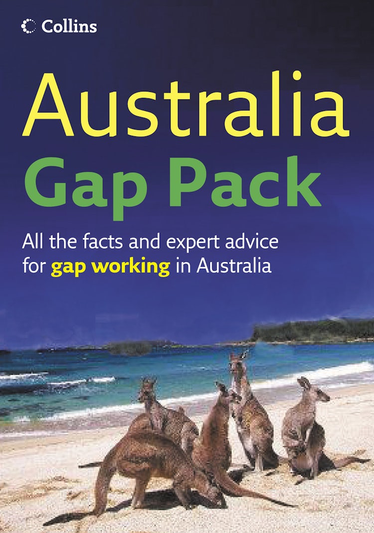 Cover image for Australia Gap Pack: All The Facts And Expert Advice For Gap Working In A ustralia, isbn: 9780007228966