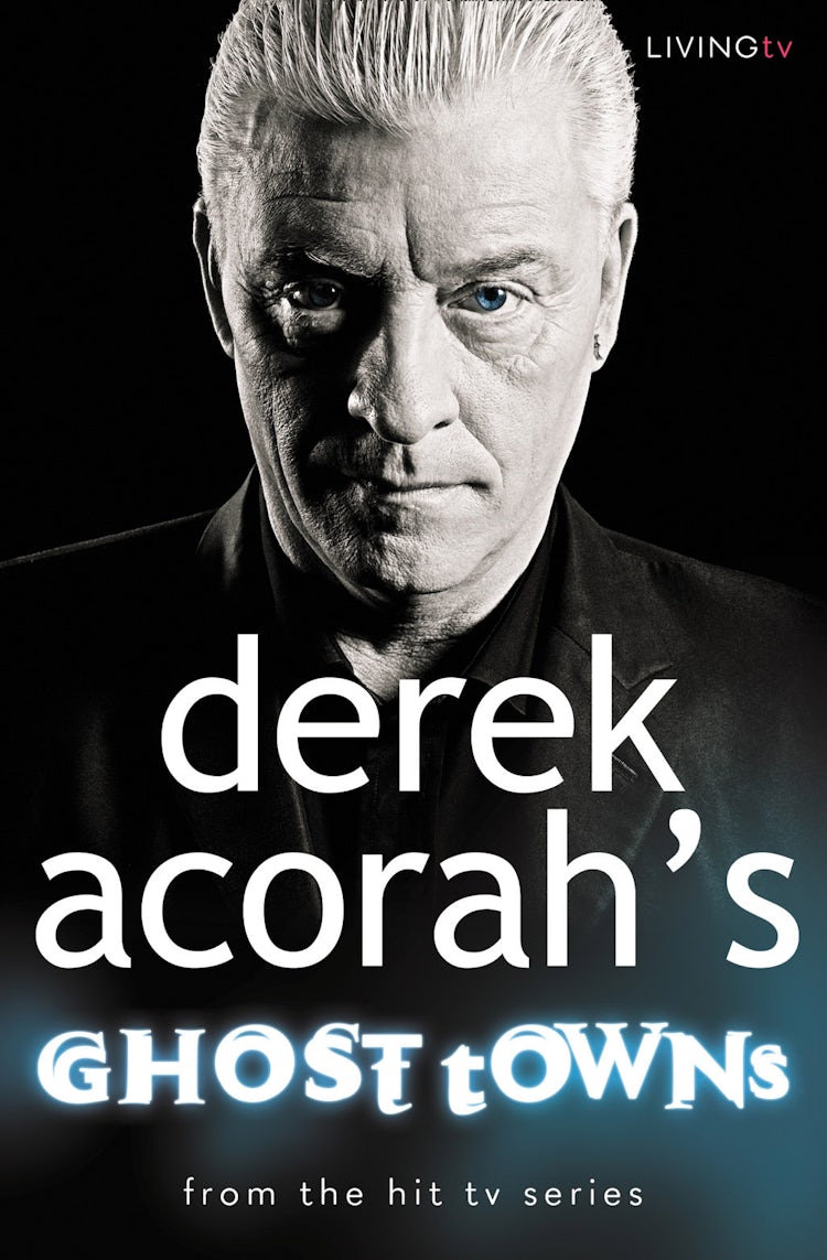 Cover image for Derek Acorah's Ghost Towns, isbn: 9780007229543