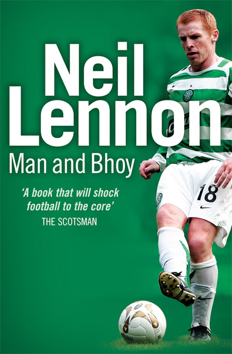Cover image for Neil Lennon: Man and Bhoy, isbn: 9780007233489