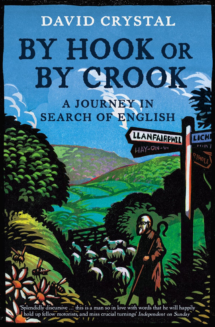 Cover image for By Hook or By Crook: A Journey in Search of English, isbn: 9780007235575