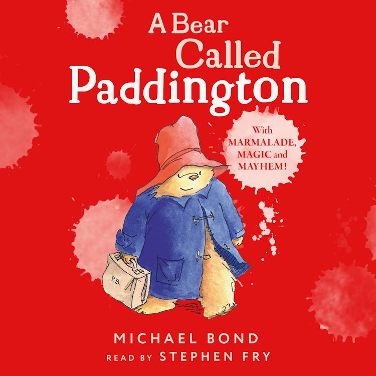 Cover image for A Bear Called Paddington: The funny, original story of everyone’s favourite bear, Paddington, now a major movie star!, isbn: 9780007237074