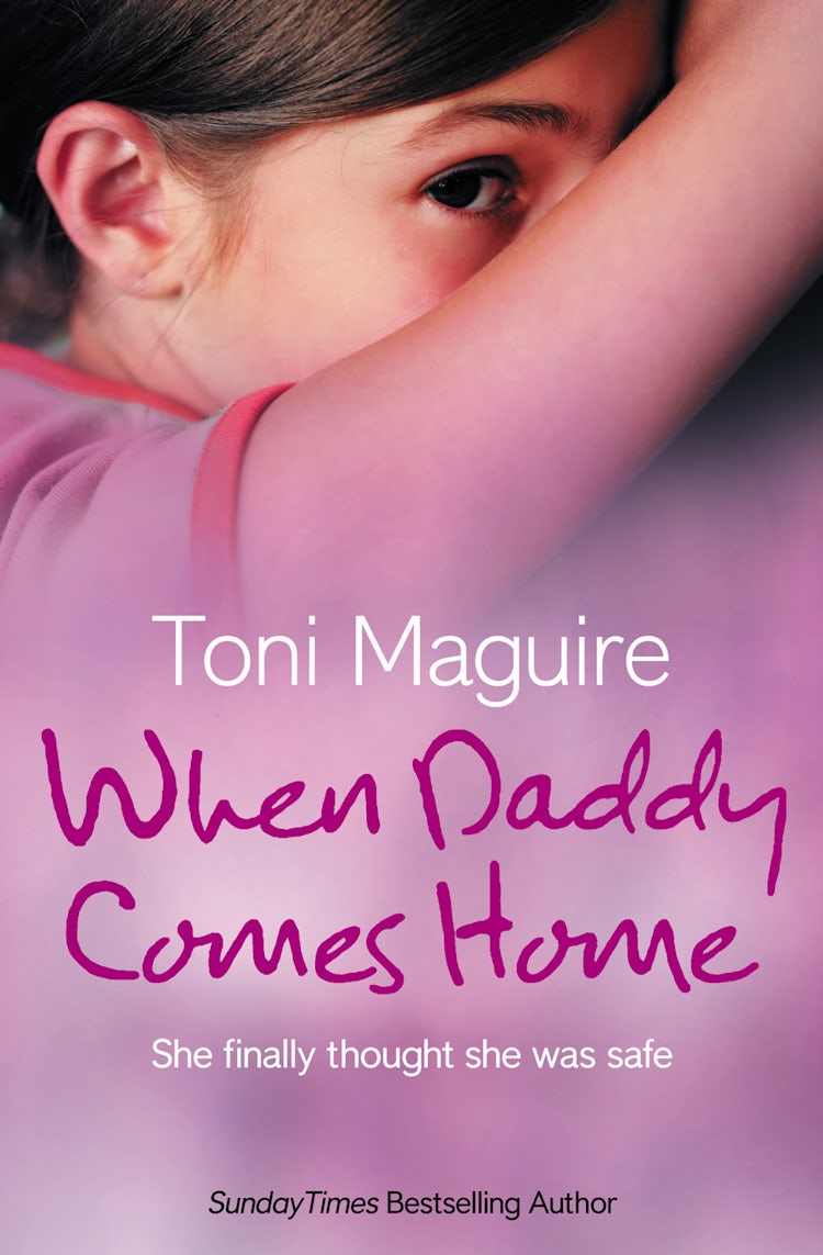 Cover image for When Daddy Comes Home: She finally thought she was safe..., isbn: 9780007244003
