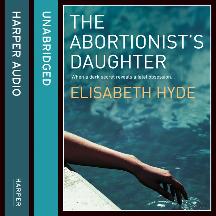 Cover image for The Abortionist’s Daughter, isbn: 9780007246540