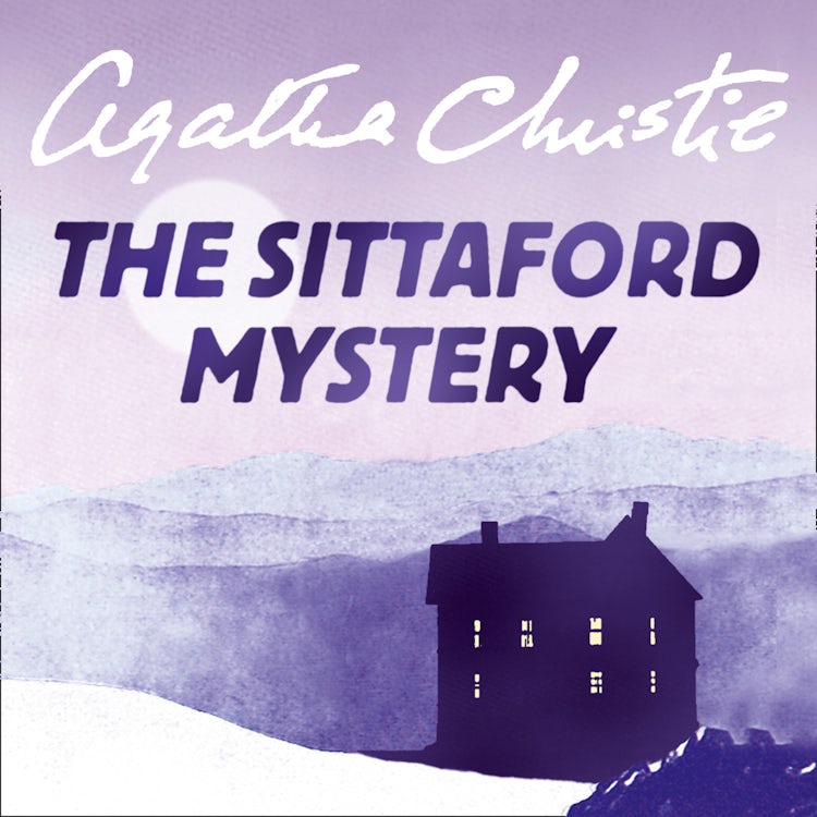 Cover image for The Sittaford Mystery: A gripping and suspenseful murder mystery from the Sunday Times bestselling Queen of Crime, isbn: 9780007249961