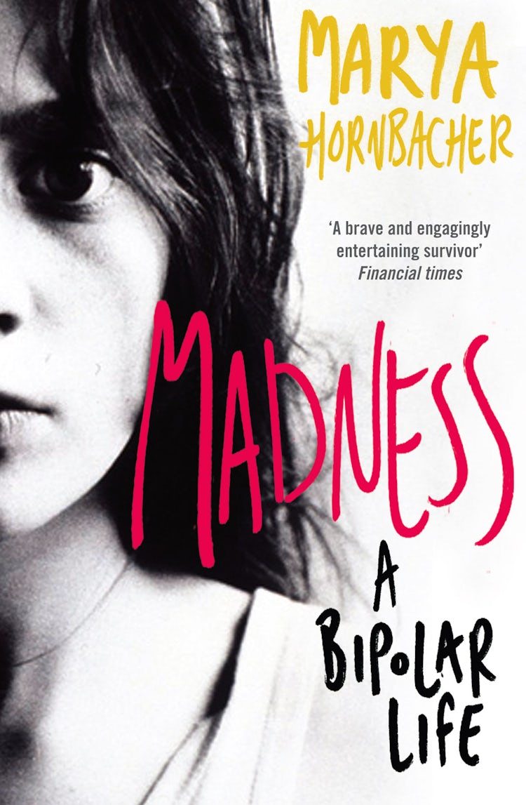Cover image for Madness: A Bipolar Life, isbn: 9780007250646