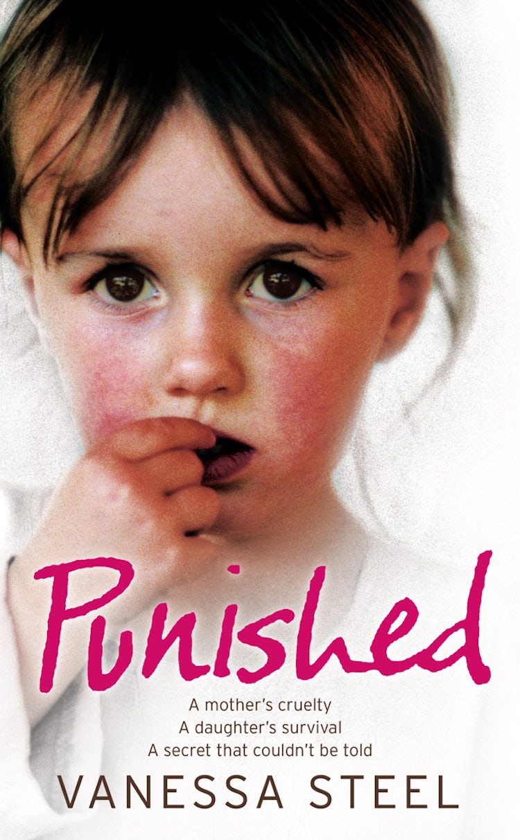 Cover image for Punished: A mother's cruelty. A daughter's survival. A secret that could n't be told., isbn: 9780007256815