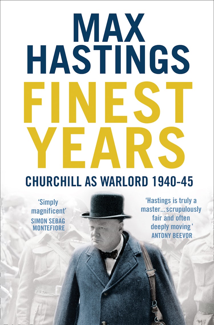 Cover image for The Finest Years: Winston Churchill as Warlord 1940-45, isbn: 9780007263684
