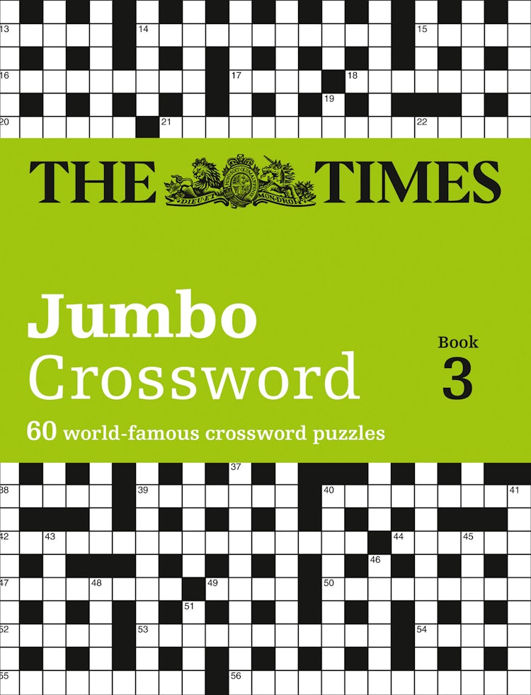 Cover image for The Times 2 Jumbo Crossword Book 3: 60 Of The World's Biggest Puzzles From The Times 2, isbn: 9780007264513