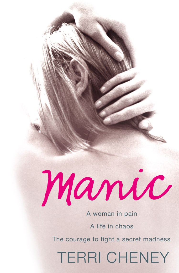 Cover image for Manic: A woman in pain. A life in chaos. The courage to fight a secret madness, isbn: 9780007267071
