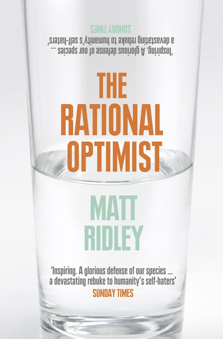 Cover image for The Rational Optimist: How Prosperity Evolves, isbn: 9780007267125