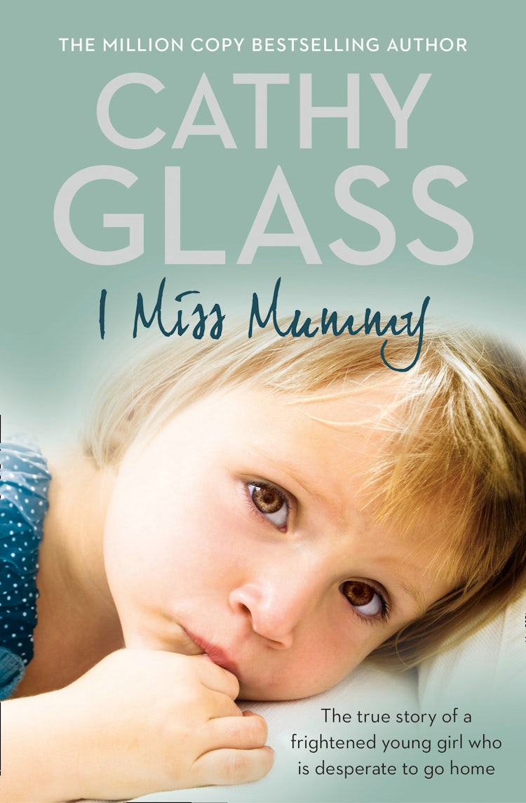 Cover image for I Miss Mummy: The true story of a frightened young girl who is desperate to go home, isbn: 9780007267446