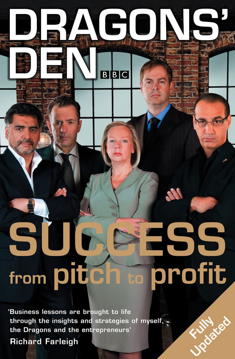 Cover image for Dragons' Den: Success, From Pitch To Profit, isbn: 9780007270828