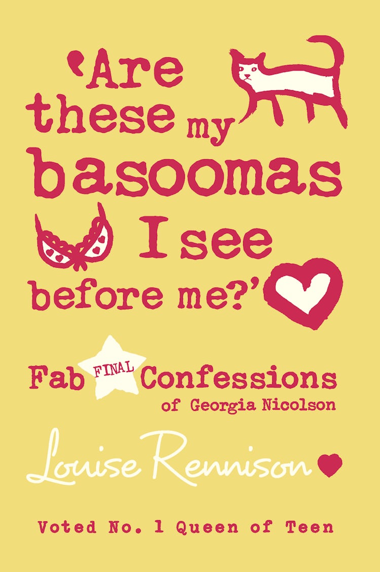 Cover image for Confessions of Georgia Nicolson (10) - Are these my basoomas I see before me?, isbn: 9780007277346