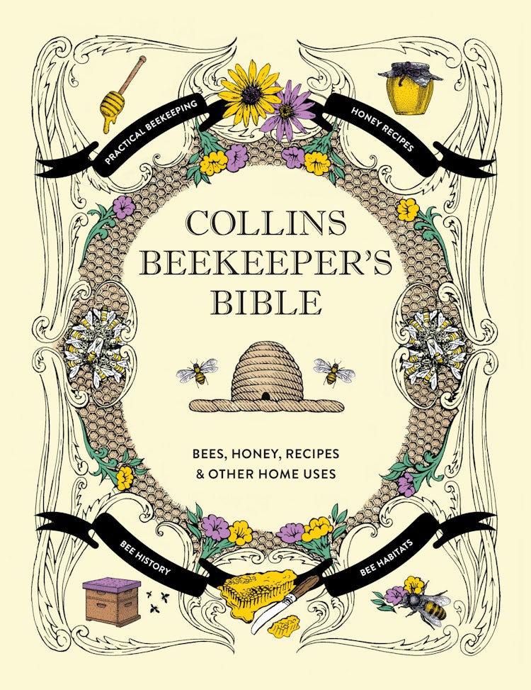 Cover image for The Beekeeper's Bible: Bees, Honey, Recipes and Other Home Uses, isbn: 9780007279890