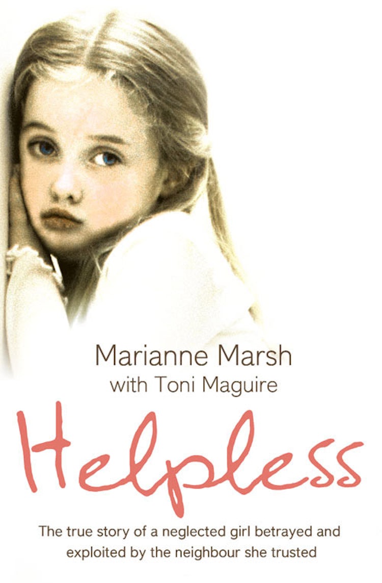 Cover image for Helpless: The true story of a neglected girl betrayed and exploited by the neighbour she trusted, isbn: 9780007281145