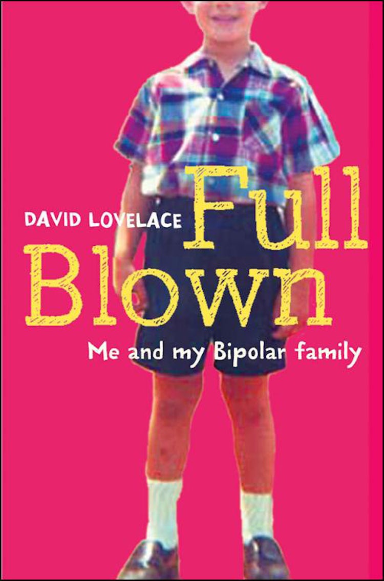 Cover image for Full Blown: Me and My Bipolar Family, isbn: 9780007281329