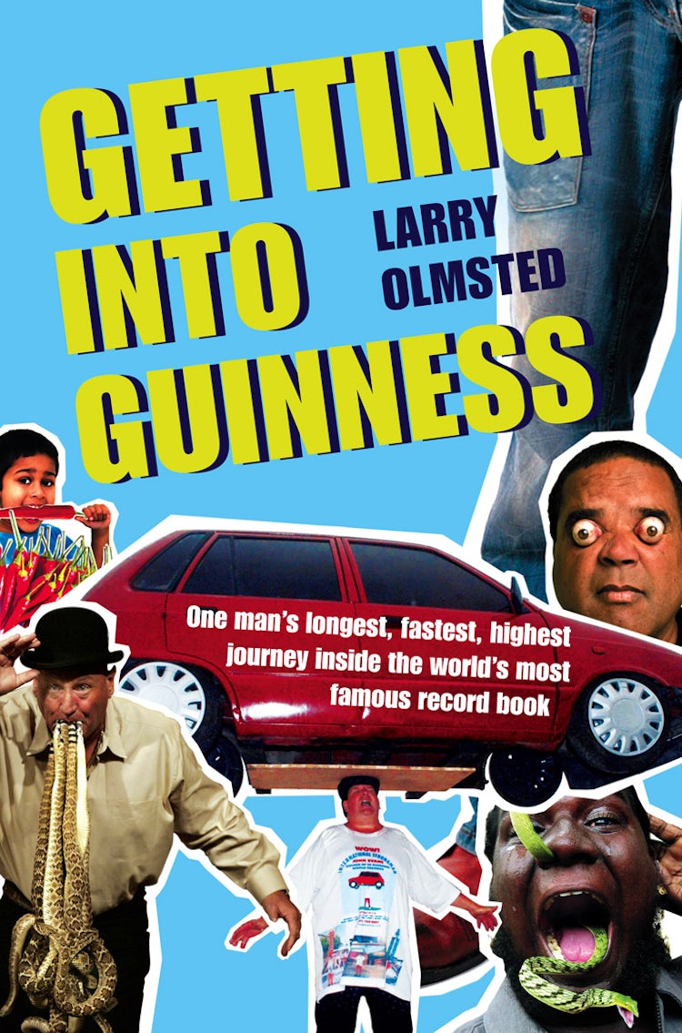 Cover image for Getting Into Guinness: One Mans Longest, Fastest, Highest Journey Inside the Worlds most Famous Record Book, isbn: 9780007284252