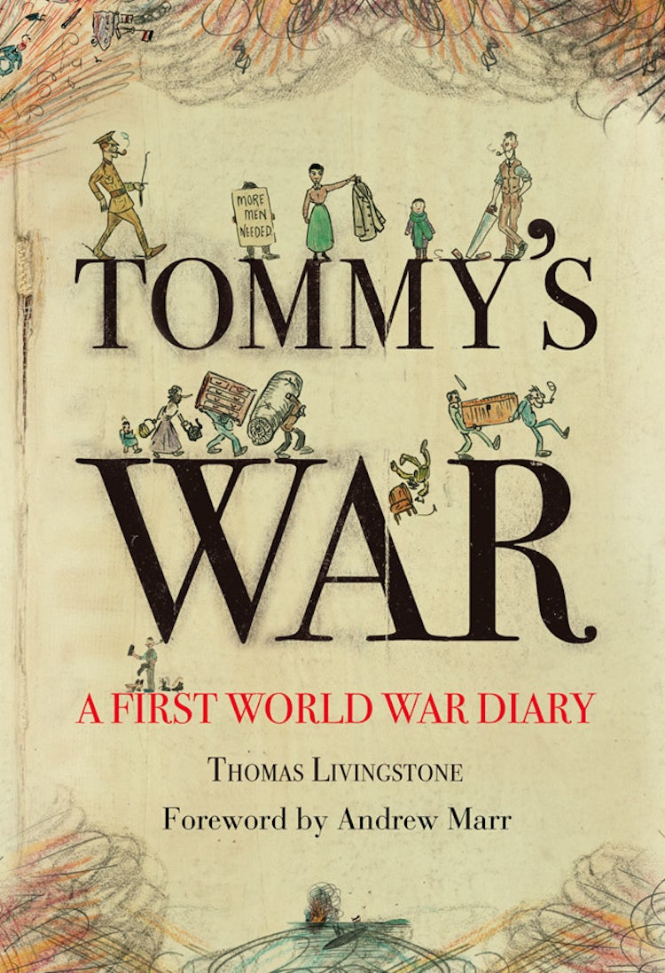 Cover image for Tommy's War: A First World War Diary 1913-1918, isbn: 9780007285389