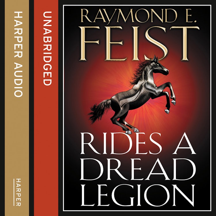 Cover image for Rides A Dread Legion (The Riftwar Cycle: The Demonwar Saga Book 1, Book 25), isbn: 9780007303410
