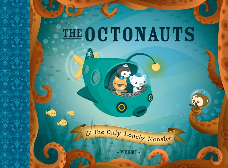 Cover image for The Octonauts and the Only Lonely Monster, isbn: 9780007312504