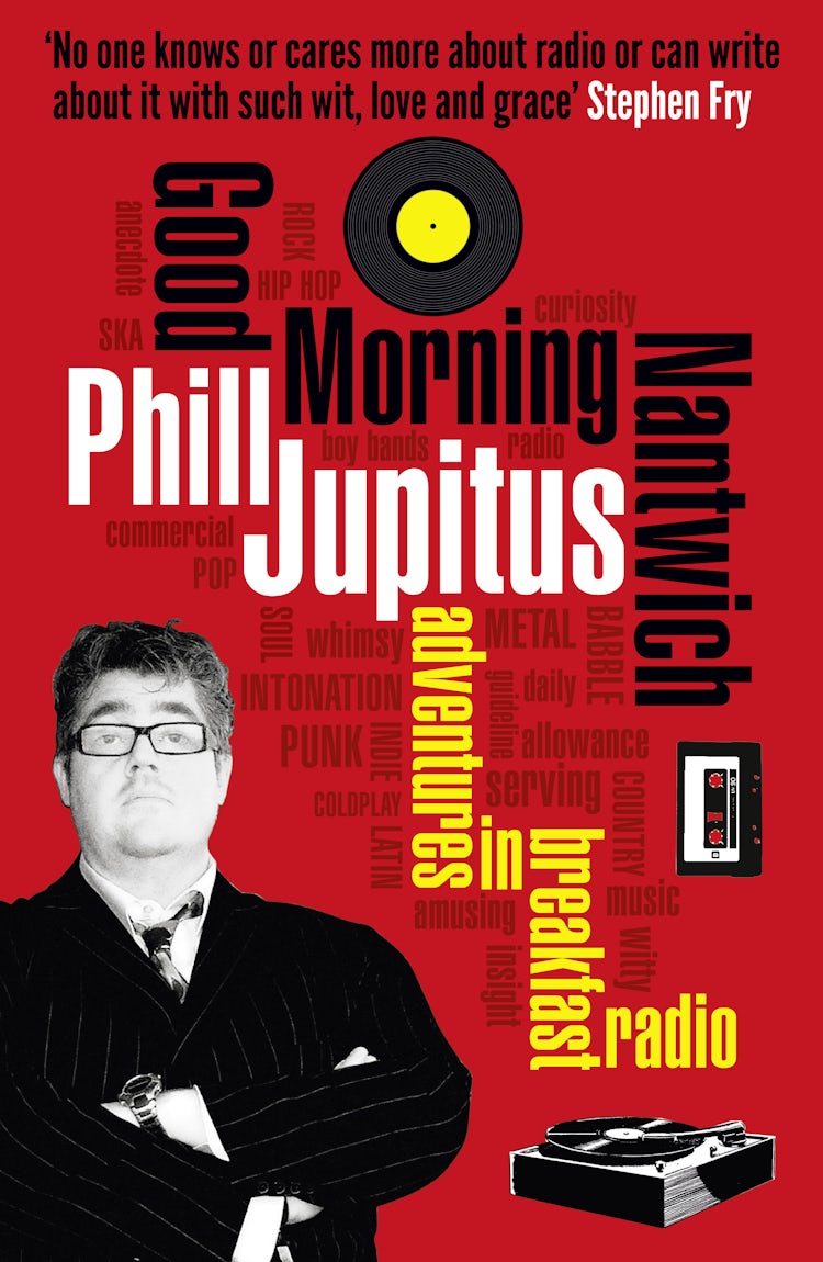Cover image for Good Morning Nantwich: Adventures in Breakfast Radio, isbn: 9780007313860