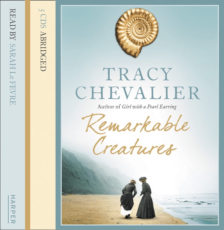 Cover image for Remarkable Creatures: Author of Girl With a Pearl Earring, the 5 million copy bestseller, isbn: 9780007316212