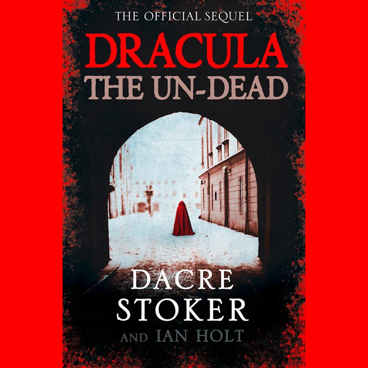 Cover image for Dracula: The Un-Dead, isbn: 9780007316298