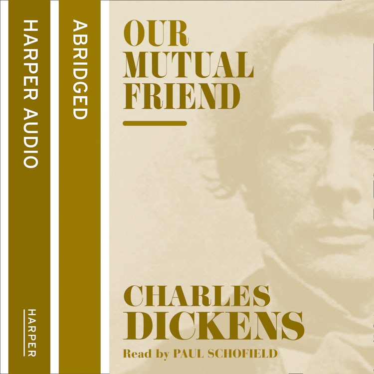 Cover image for Our Mutual Friend, isbn: 9780007316823