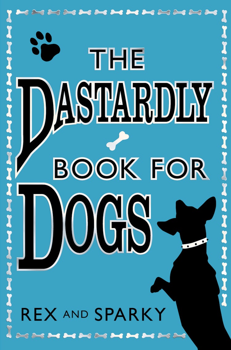 Cover image for The Dastardly Book For Dogs, isbn: 9780007319091