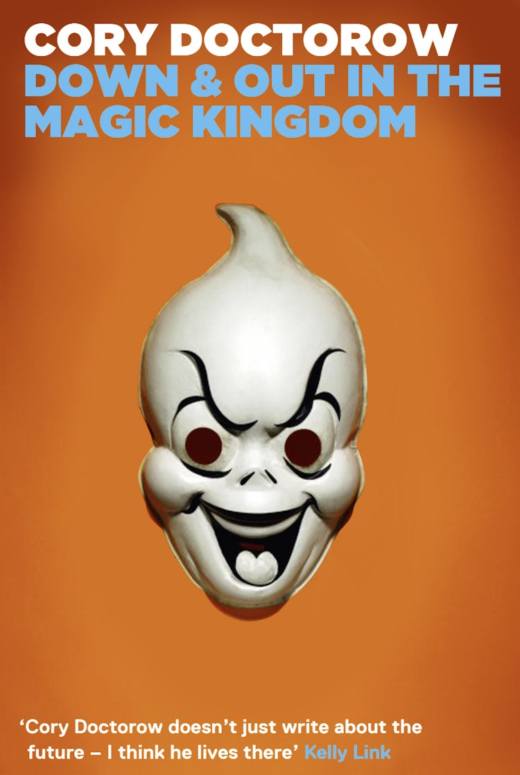 Cover image for Down And Out In The Magic Kingdom, isbn: 9780007327935