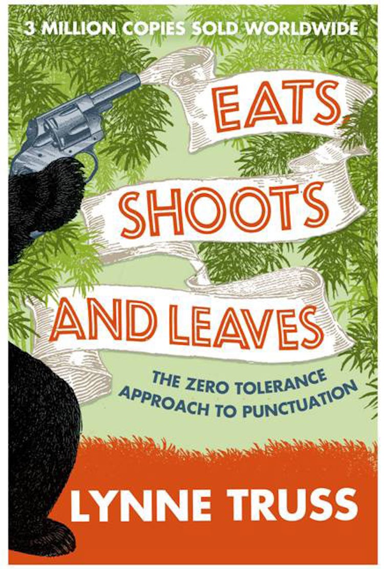 Cover image for Eats, Shoots And Leaves, isbn: 9780007329069