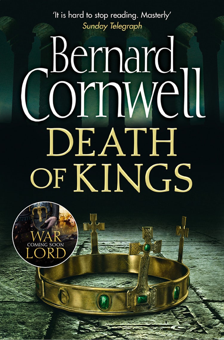 Cover image for Death of Kings (The Last Kingdom Series, Book 6), isbn: 9780007331826