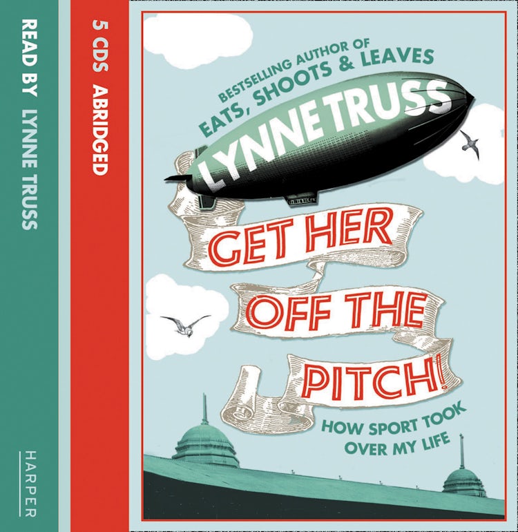 Cover image for Get Her Off the Pitch!: How Sport Took Over My Life, isbn: 9780007333301