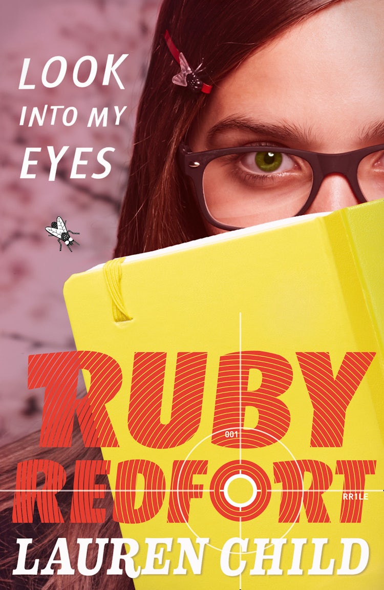 Cover image for Ruby Redfort (1) -  Look Into My Eyes, isbn: 9780007334070