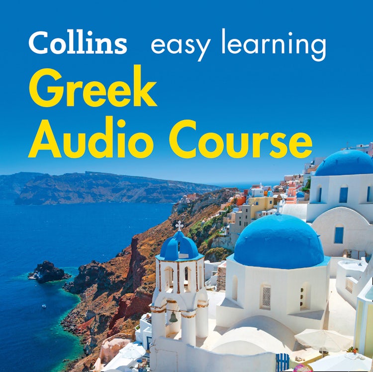 Cover image for Easy Greek Course for Beginners: Learn the basics for everyday conversation (Collins Easy Learning Audio Course), isbn: 9780007337200