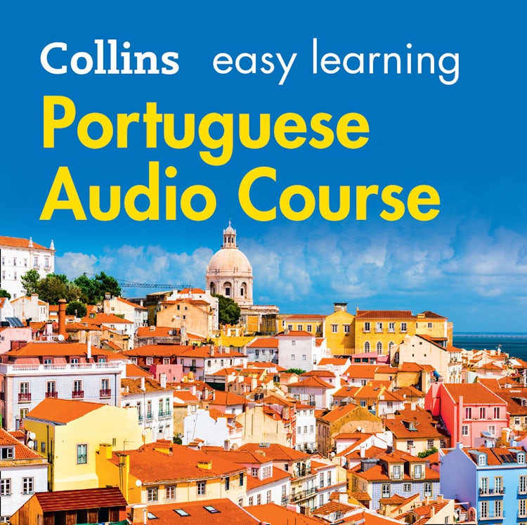 Cover image for Easy Portuguese Course for Beginners: Learn the basics for everyday conversation (Collins Easy Learning Audio Course), isbn: 9780007337224