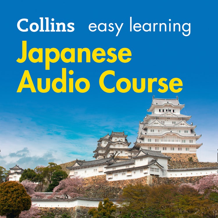 Cover image for Easy Japanese Course for Beginners: Learn the basics for everyday conversation (Collins Easy Learning Audio Course), isbn: 9780007337248
