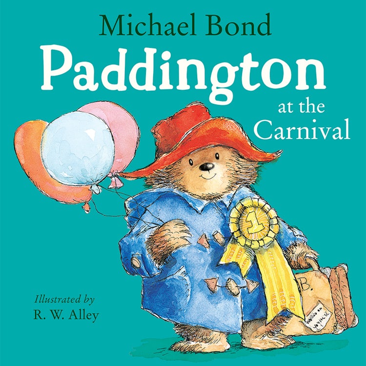 Cover image for Paddington at the Carnival: A hilarious story of everyone’s favourite bear, Paddington – now a major movie star!, isbn: 9780007338375