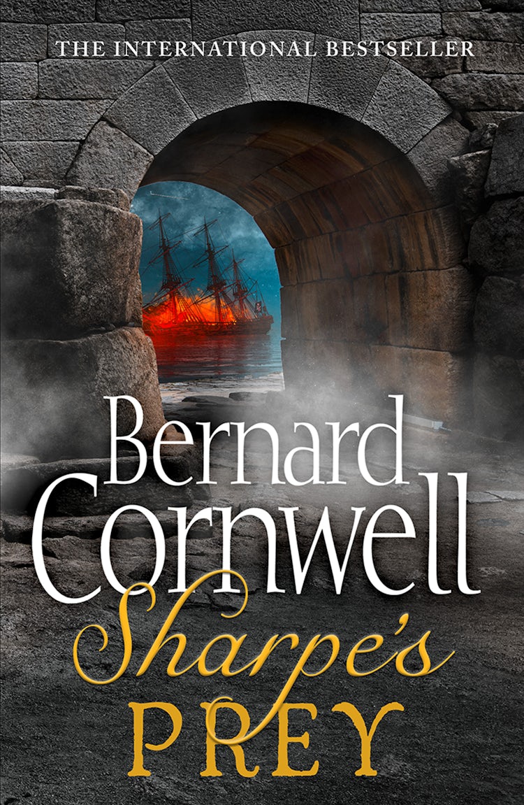 Cover image for Sharpe’s Prey: The Expedition to Copenhagen, 1807 (The Sharpe Series, Book 5), isbn: 9780007338702