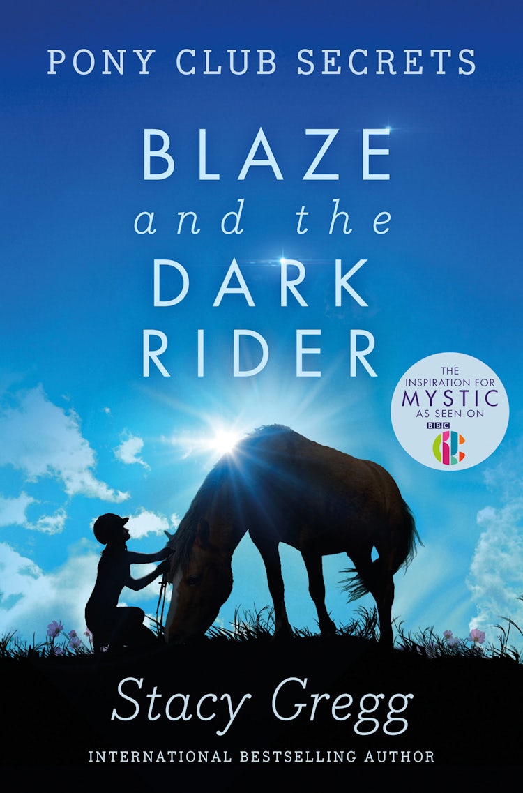 Cover image for Blaze and the Dark Rider (Pony Club Secrets, Book 2), isbn: 9780007340675