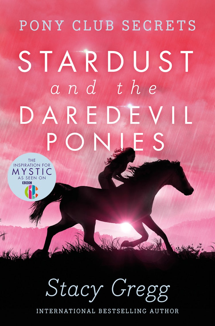 Cover image for Stardust and the Daredevil Ponies (Pony Club Secrets, Book 4), isbn: 9780007340682
