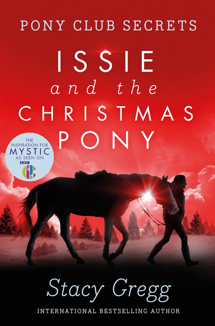 Cover image for Issie and the Christmas Pony: Christmas Special (Pony Club Secrets), isbn: 9780007341443