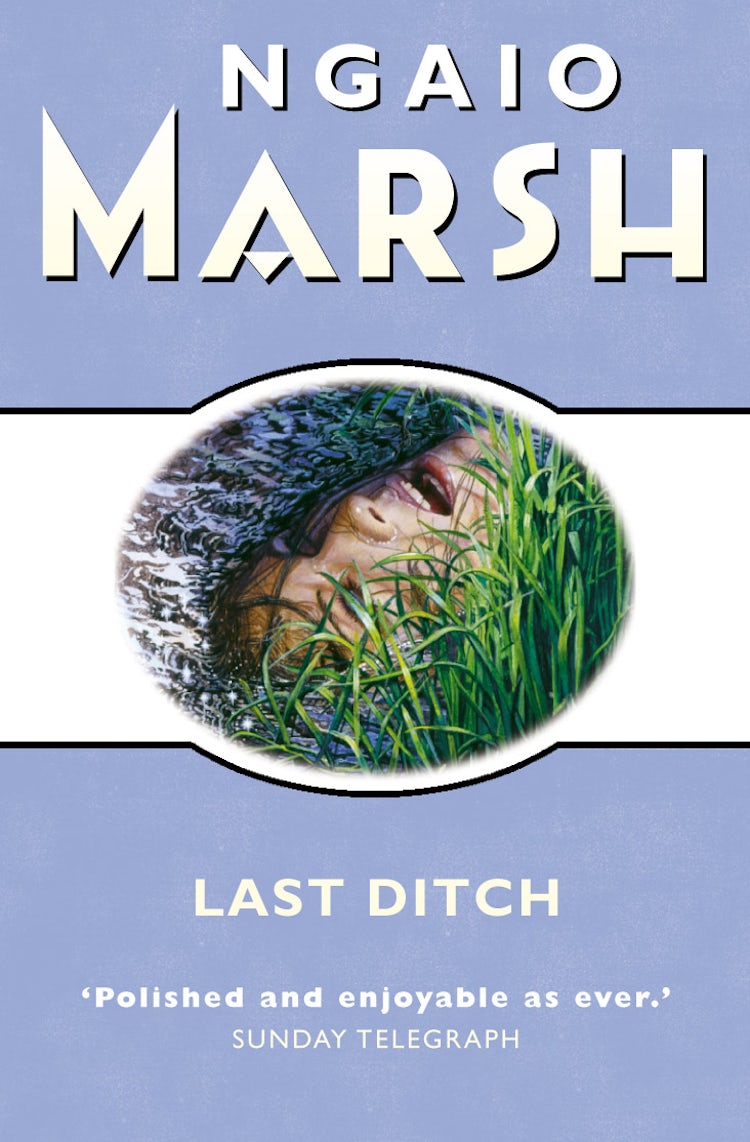 Cover image for Last Ditch (The Ngaio Marsh Collection), isbn: 9780007344833