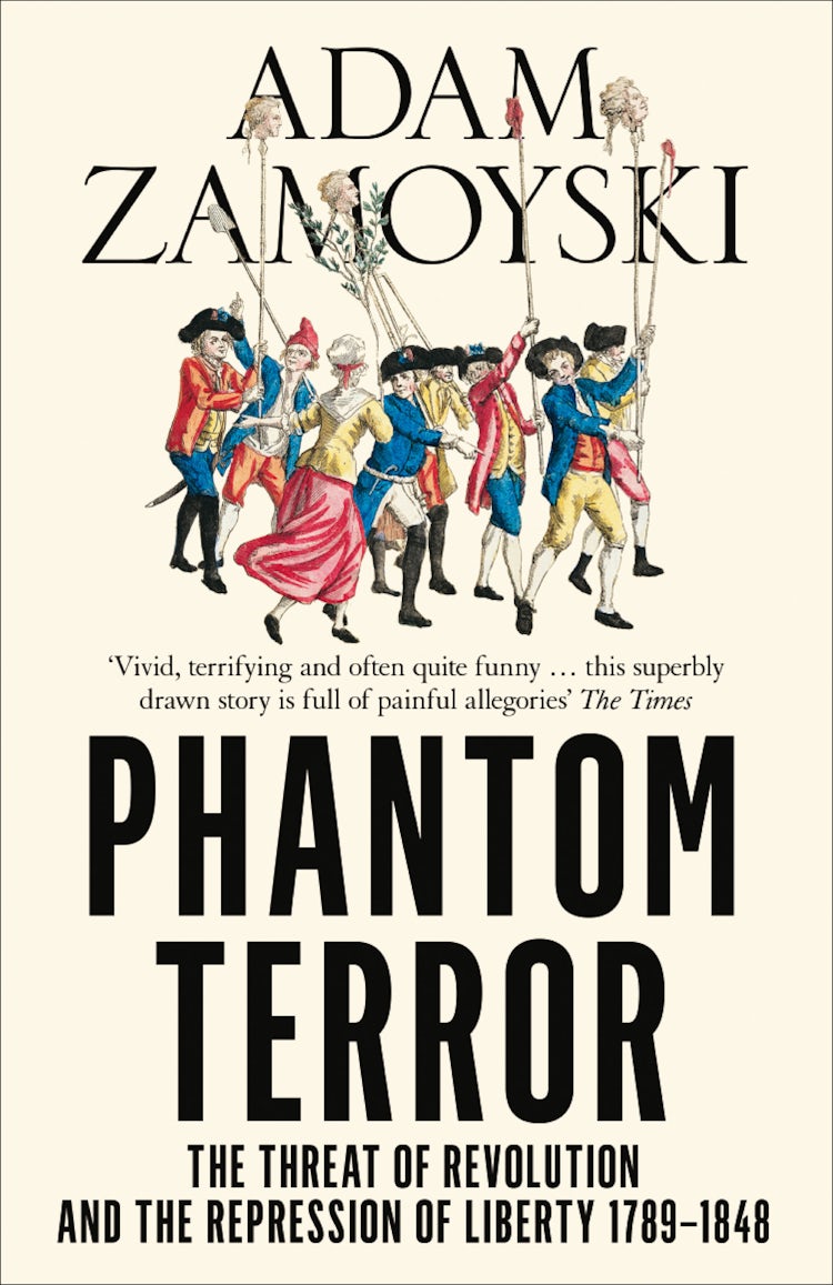 Cover image for Phantom Terror: The Threat of Revolution and the Repression of Liberty 1789-1848, isbn: 9780007352203