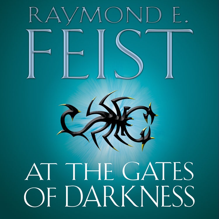 Cover image for At the Gates of Darkness (The Riftwar Cycle: The Demonwar Saga Book 2, Book 26), isbn: 9780007356829