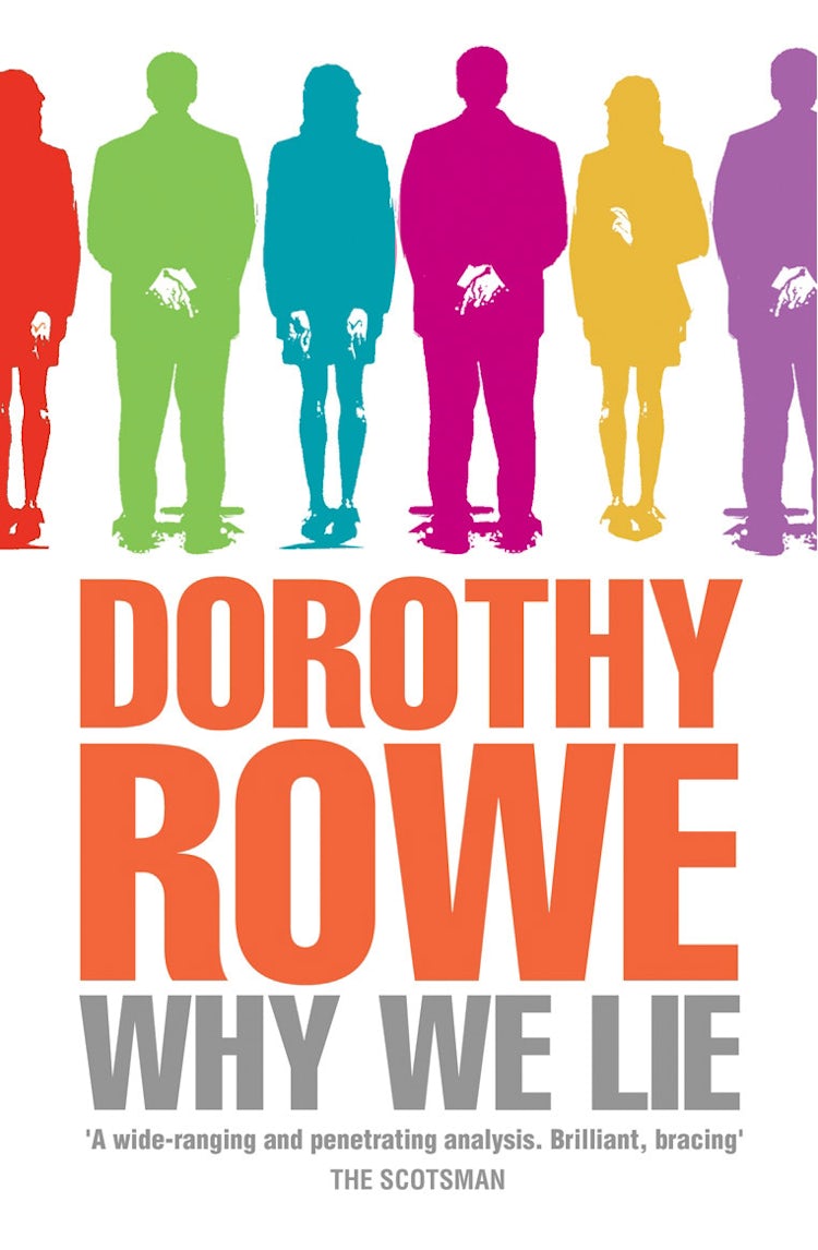 Cover image for Why We Lie: The Source of our Disasters, isbn: 9780007357970