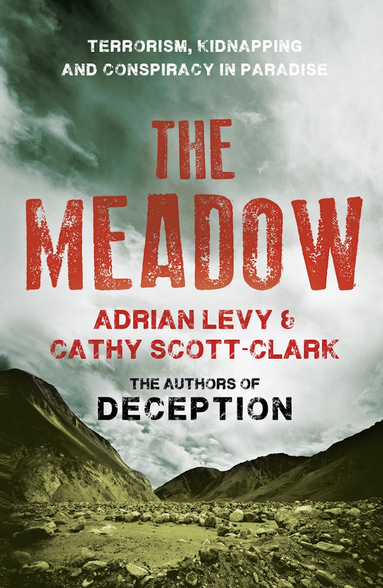 Cover image for The Meadow: Terrorism, Kidnapping and Conspiracy in Paradise, isbn: 9780007368174