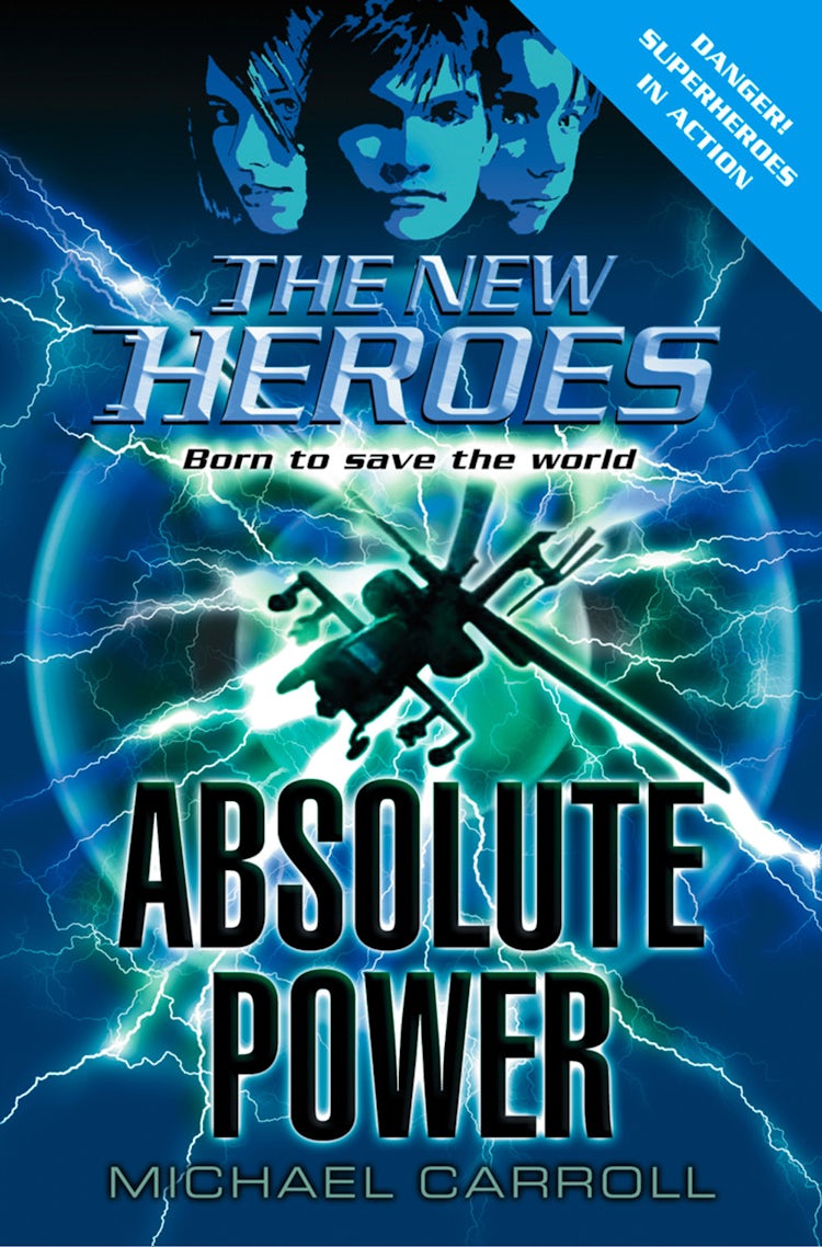 Cover image for Absolute Power (The New Heroes, Book 3), isbn: 9780007369935