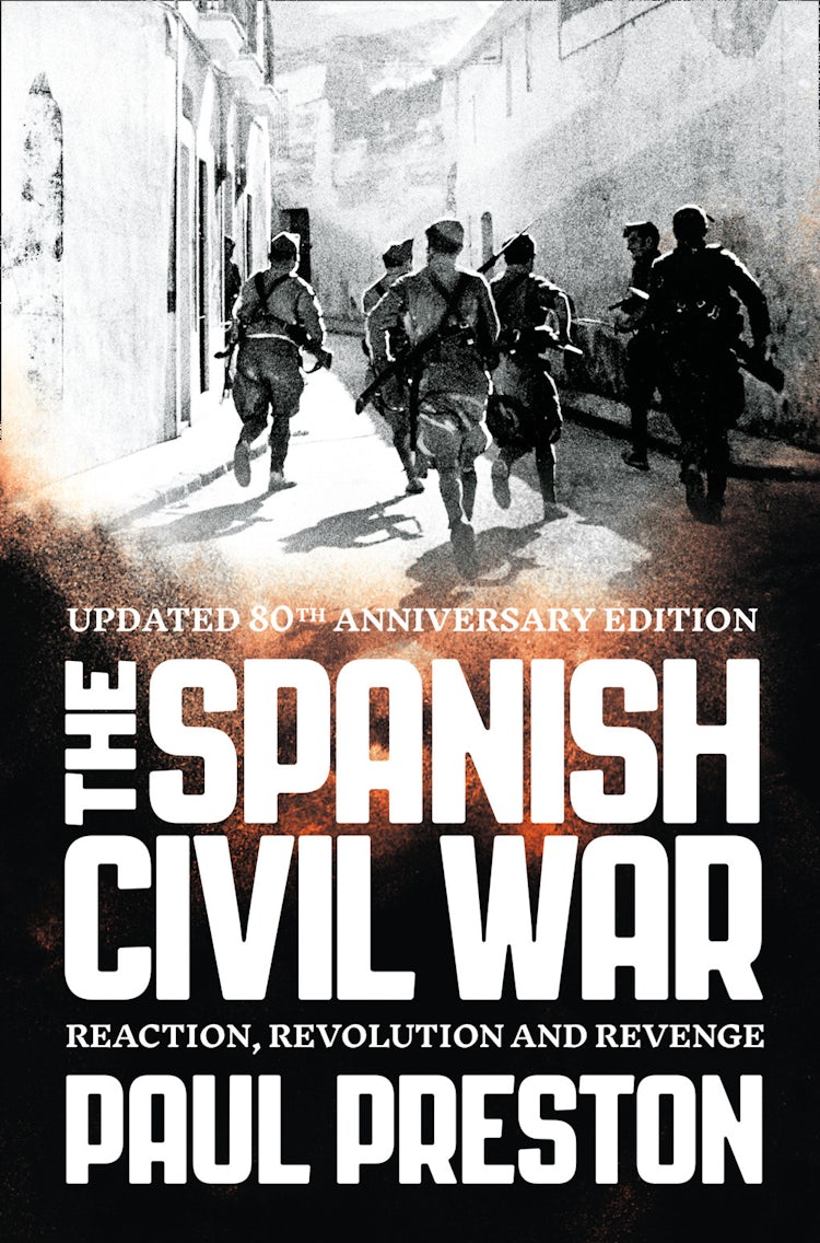 Cover image for The Spanish Civil War: Reaction, Revolution and Revenge (Text Only), isbn: 9780007370061
